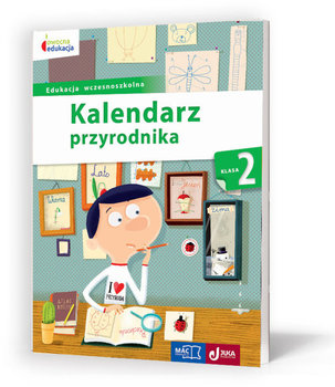 Kalendarz przyrodnika - Szurowska Beata
