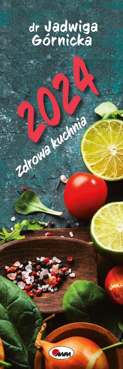 Awm Abfuhrkalender 2024 München Kalendarz ścienny 2024 miesięczny AWM Zdrowa kuchnia - AWM Agencja