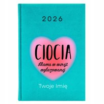Kalendarz Turkus A5 2026 Planer Dzienny Dla Cioci Mama W Wersji Wyluzowanej