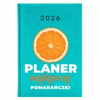 Kalendarz Turkus A5 2026 Planer Dzienny Dla Koleżanki Najlepsza Pomarańczka