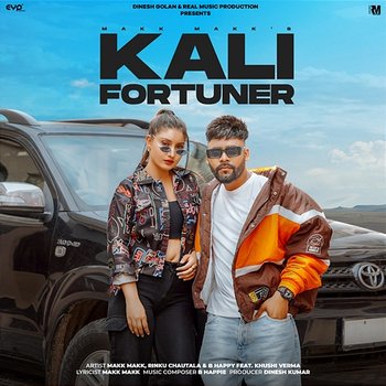 Kali Fortuner - Makk Makk, Rinku Chautala & B Happy feat. Khushi Verma