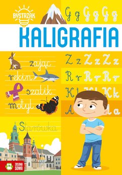 Kaligrafia. Bystrzak - Opracowanie zbiorowe