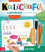 Kaligrafia z pisakiem. Piszę i zmazuję Podgórska Anna