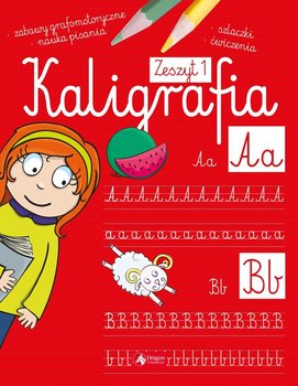 Kaligrafia. Zeszyt 1 - Kamińska Agnieszka