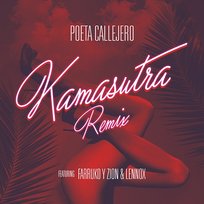 Kamasutra Zion & Lennox, Poeta Callejero feat. Farruko