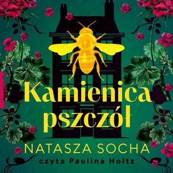 Kamienica pszczół - audiobook MP3 - Socha Natasza
