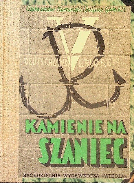 Kamienie Na Szaniec 1946 r. - W opisie | Książka w Empik