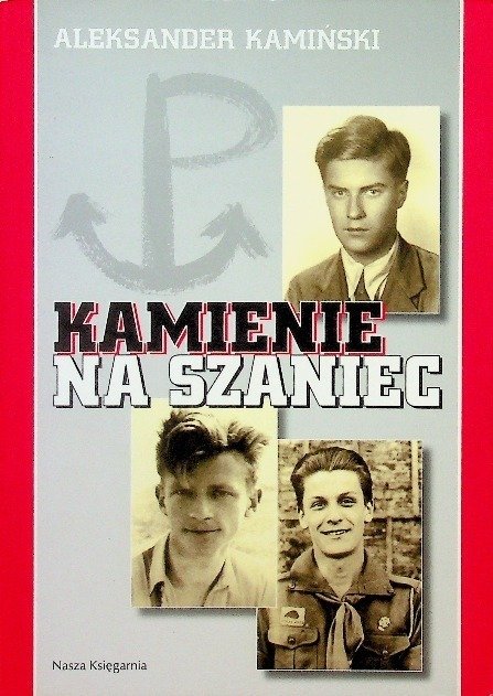 Kamienie Na Szaniec Książka Z Opracowaniem www.empik.com