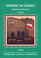 Kamienie na szaniec Kamińska Małgorzata