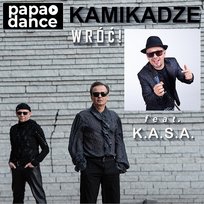 Kamikadze Wróć Papa Dance, K.A.S.A.