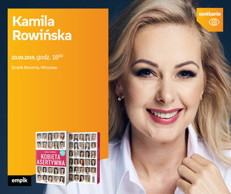 Kamila Rowińska | Empik Renoma