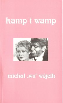 KAMP I WAMP - Wójcik Michał