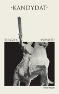 Kandydat - Żulczyk Jakub