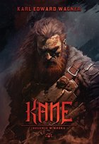 Kane. Bogowie w mroku. Tom 1 Karl Edward Wagner