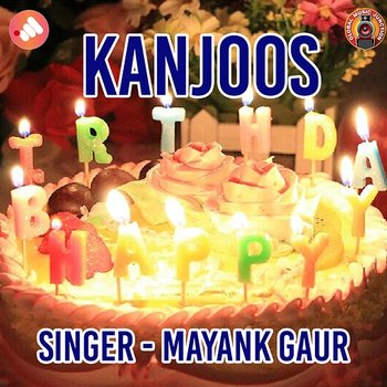 Kanjoos - Mayank Gaur