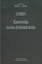 Kantowska teoria doświadczenia Cohen Hermann