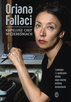 Kapelusz cały w czereśniach Fallaci Oriana