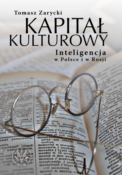 Kapitał kulturowy. Inteligencja w Polsce i w Rosji - ebook PDF