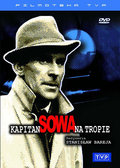 Kapitan Sowa na Tropie - Bareja Stanisław