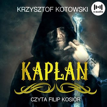 Kapłan - Kotowski Krzysztof