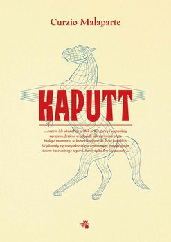 Kaputt - Malaparte Curzio