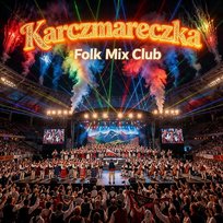Karczmareczka Folk Club Mix