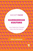 Kardashian Kulture Cashmore Ellis