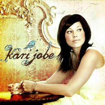 Kari Jobe - Kari Jobe