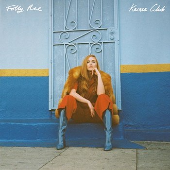 Karma Club EP - Folly Rae