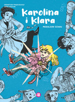 Karolina i Klara Medalion Czasu Fundacja Kosmos dla Dziewczynek