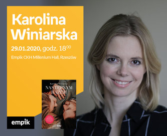 Karolina Winiarska | Empik CKH Millenium Hall