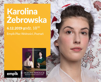 Karolina Żebrowska | Empik Plac Wolności