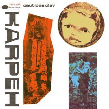 Karpeh - Cautious Clay