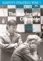 Karpov's Strategic Wins 1 Tibor Karolyi