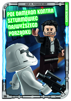 Karta LEGO Star Wars TCC 196 Poe Dameron kontra szturmowiec