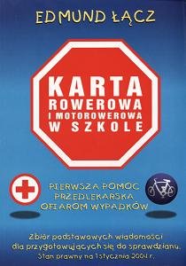 Karta Rowerowa I Motorowerowa W Szkole - Łącz Edmund | Książka W Empik