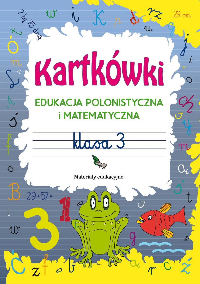Kartkówki. Edukacja polonistyczna i matematyczna. Klasa 3 - ebook PDF