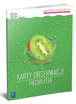 Karty obserwacji. Pięciolatek - Opracowanie zbiorowe