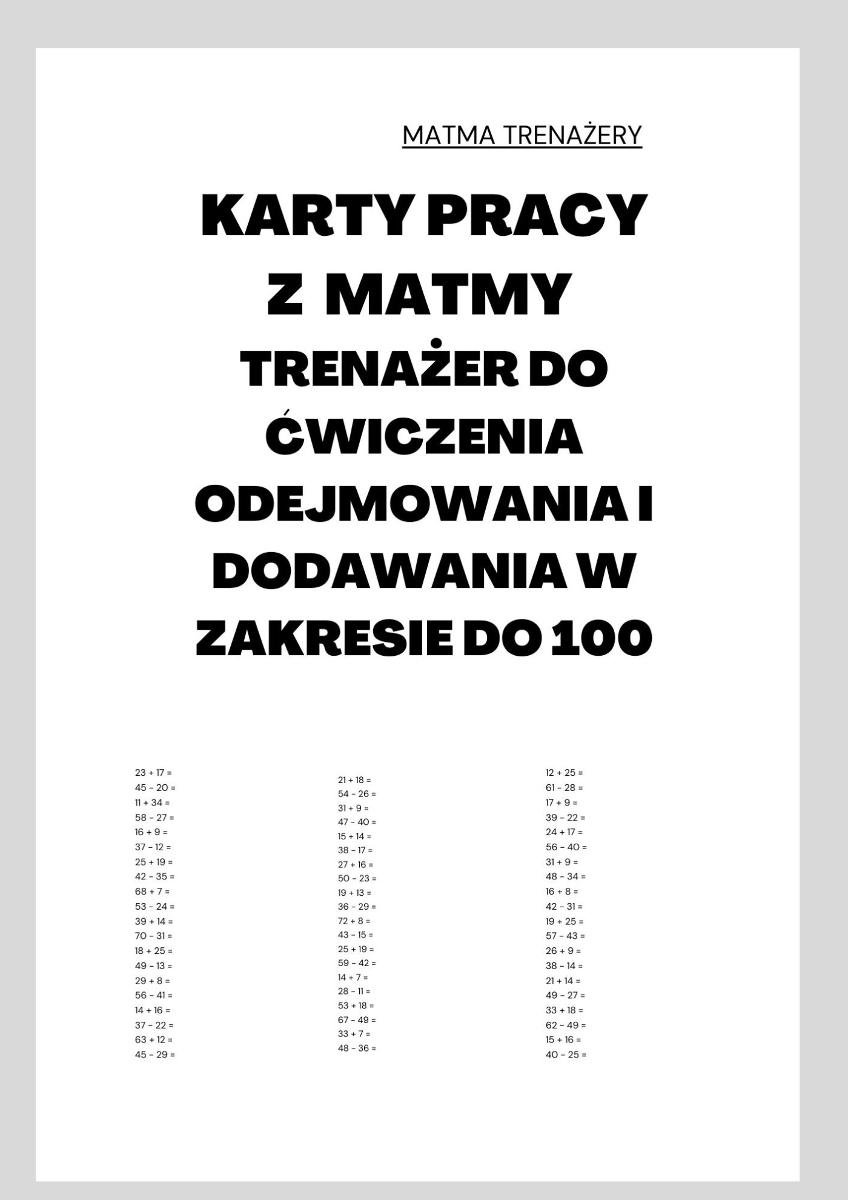 Karty pracy z matmy. Trenażer do ćwiczenia odejmowania i dodawania w