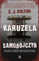 Karuzela samobójczyń. Lacey Flint. Tom 2 Bolton S. J.