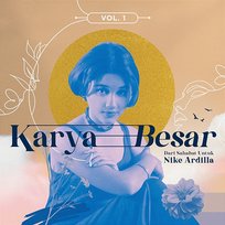 Karya Besar: Dari Sahabat Untuk Nike Ardilla Alessa, Adlani Rambe