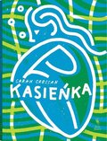 Kasieńka  - Crossan Sarah