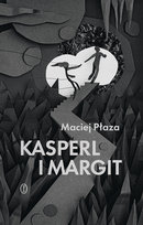 Kasperl i Margit Płaza Maciej