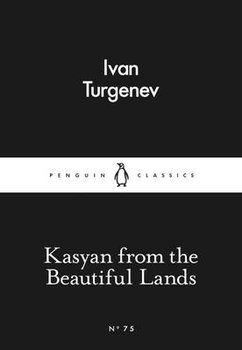 Kasyan from the Beautiful Lands - Turgenev Ivan