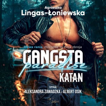 Katan. Gangsta Paradise. Tom 2 - Lingas-Łoniewska Agnieszka
