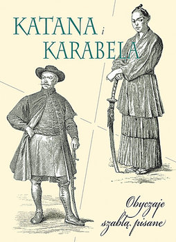 Katana i Karabela - Winkler Wiesław