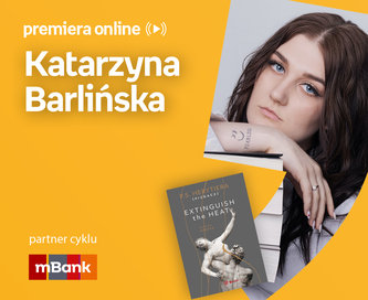 Katarzyna Barlińska – PREMIERA ONLINE
