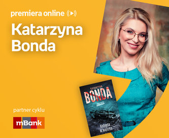 Katarzyna Bonda – PREMIERA ONLINE 