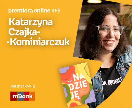 Katarzyna Czajka Kominiarczuk PREMIERA ONLINE Katarzyna Czajka Kominiarczuk PREMIERA ONLINE