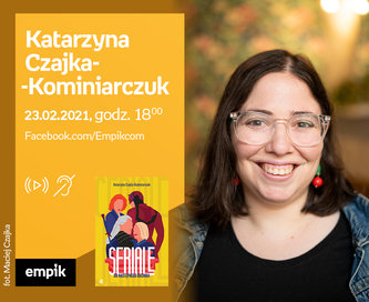 Katarzyna Czajka Kominiarczuk Premiera Online Empik Katarzyna Czajka Kominiarczuk Premiera Online Empik